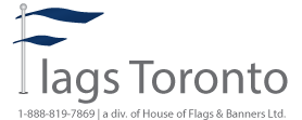 Flags Toronto – House of Flags & Banners 